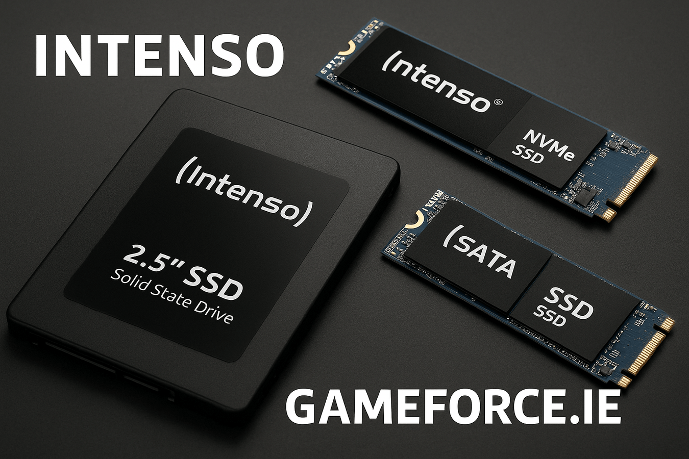 Intenso Solid State SSD Drives m2 and 2.5" - Low Prices - Buy @ Irelands Gameforce.ie