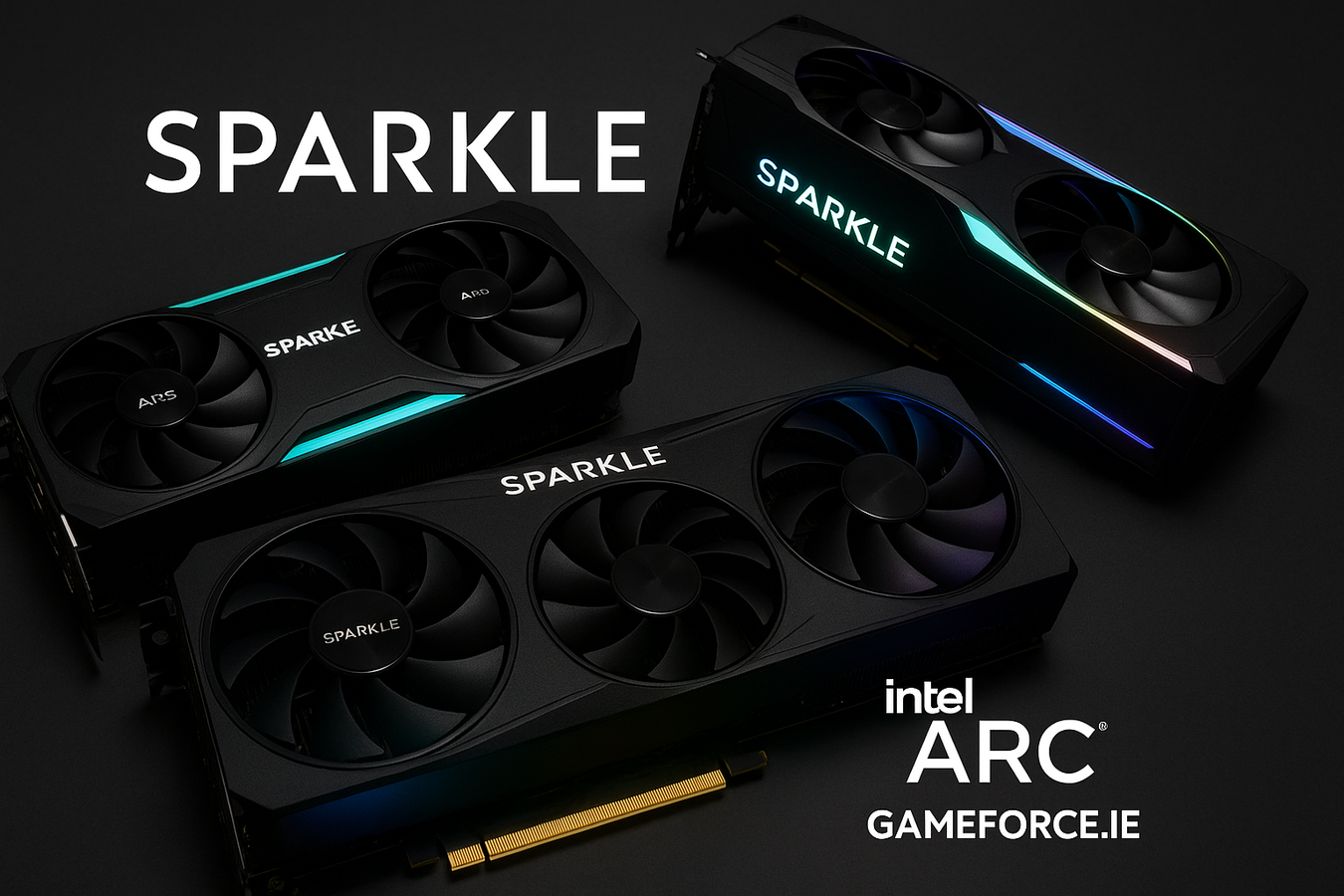 Sparkle Intel Arc Graphics Cards for PC Builders available to buy from Irelands Gameforce.ie